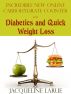 Incredible New Online Carbohydrate Counter For Diabetics And Quick Weight Loss by Jacqueline LaRue