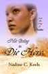 Not Going to Die Here by Nadine Keels