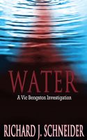 Cover for 'WATER: A Vic Bengston Investigation'