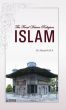 The Final Divine Religion Islam by Murat Kaya