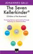 The Seven Kellerkinder by Johannes Galli