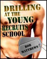 Cover for 'Drilling At The Young Recruits School'