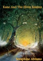 Cover for 'Kane And The Elven Realms'