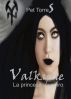 VALKYRIE -La princesa vampiro ( Libro1 ) ( Novela paranormal ) by Pet Torres
