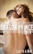 The Dragon Prince Lover by Lilith Kinke