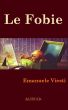 Le Fobie by Emanuele Viesti
