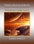 These Strange Worlds: Fourteen Dark Tales by Daniel Powell