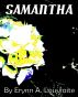 Samantha by Erynn Louviaite