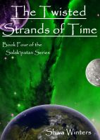 Cover for 'The Twisted Strands of Time'