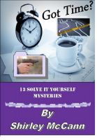 Cover for 'Got Time? 13 Solve It Yourself Mysteries'