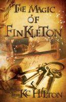 Cover for 'The Magic of Finkleton'