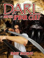 Cover for 'Darl and the Spider Cult'