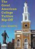 The Great American College Tuition Rip-off by Paul Streitz