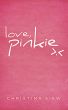 Love, Pinkie by Christina Siew
