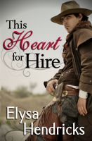 Cover for 'This Heart For Hire'