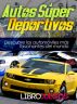 Autos SÃºper Deportivos - Descubre los automÃ³viles mÃ¡s fascinantes del mundo by Claudia MartÃ­nez