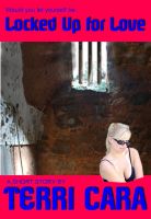 Cover for 'Locked Up for Love'