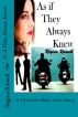 As if They Always Knew by Regina Russell