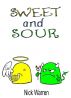 Sweet and Sour. by Nick Warren
