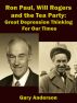 Ron Paul, Will Rogers and the Tea Party: Great Depression Thinking For Our Times by Gary Anderson