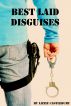 Best Laid Disguises by Lizzie Castlebury