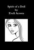 Spirit of a Doll by Eveli Acosta