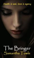 Cover for 'The Bringer'