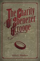 Cover for 'The Charity of Ebenezer Scrooge'