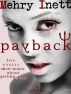 Payback: Erotic Short Stories About Getting Even by Mehry Inett