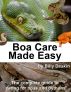 Boa Care Made Easy by Billy Deakin