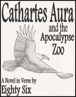 Cover for 'Cathartes Aura and the Apocalypse Zoo'