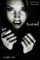 Cover for 'Turned (Book #1 in the Vampire Journals)'