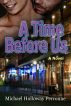 A Time Before Us: A Novel by Michael Holloway Perronne