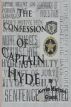 The Confession of Captain Hyde by Kevin  Guest