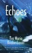 Echoes by Eva Maria Knabenbauer