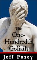 Cover for 'One-Hundredth Goliath: a short story'