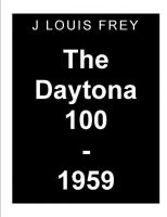 Cover for 'The Daytona 100-1959'