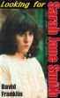 Looking For Sarah Jane Smith by Dave Franklin