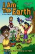 I Am The Earth: Positive Affirmations for Loving Our Planet by Steve Viglione