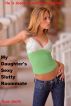 My Daughter's Sexy Slutty Roommate by Ryan Smith