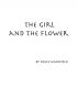 The girl and the flower. by Holly Wakefield