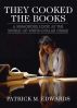 They Cooked the Books by Patrick Edwards