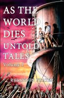 Cover for 'As The World Dies Untold Tales Volume 1'