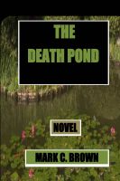 Cover for 'The Death Pond'