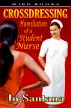 Crossdressing: Humiliation of a Student Nurse by Jo Santana