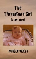 Cover for 'The Threadbare Girl'
