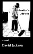 Janitor's Justice by David Jackson