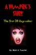 A Vampire's Story - The first 30 days sober by Mark Tuschel