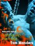Turning Up the Heat Bear Love: Part.2 by Tom Manders