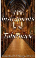 Cover for 'The Instruments of the Tabernacle'